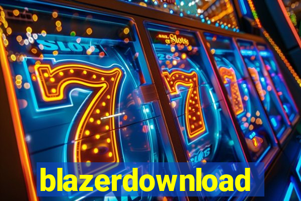 blazerdownload