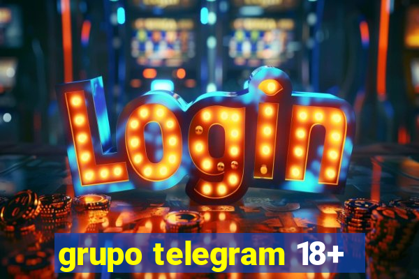 grupo telegram 18+