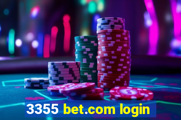 3355 bet.com login