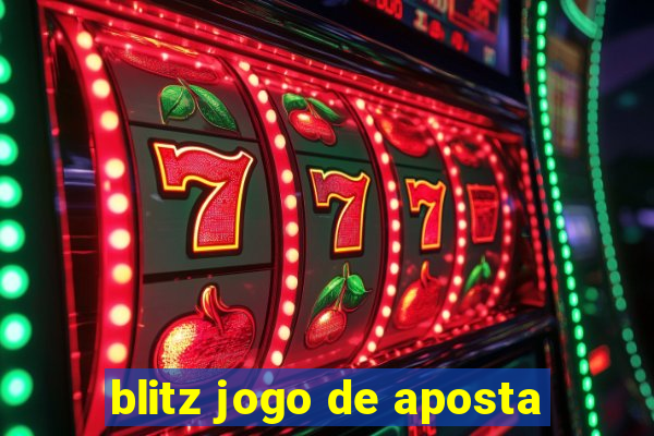 blitz jogo de aposta