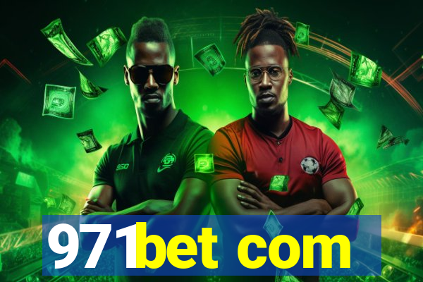 971bet com