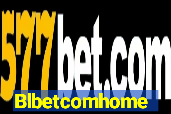 Blbetcomhome