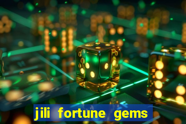 jili fortune gems 2 demo