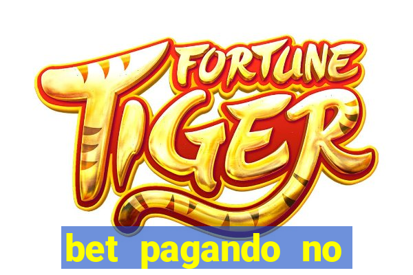 bet pagando no cadastro sem deposito