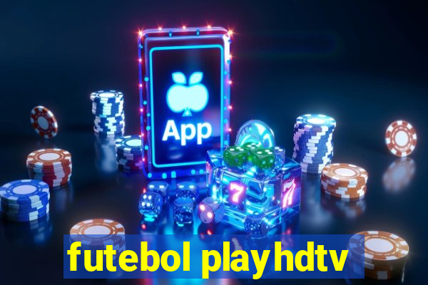 futebol playhdtv