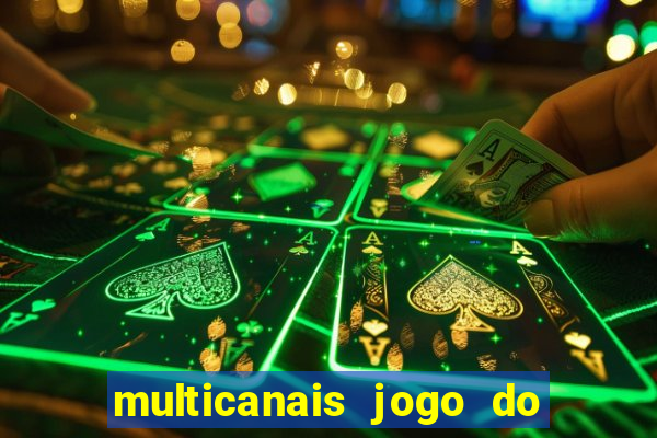 multicanais jogo do flamengo ao vivo