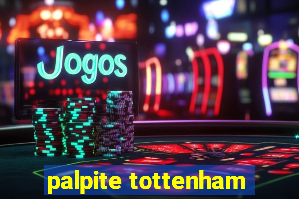 palpite tottenham