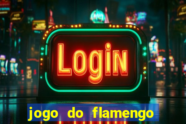 jogo do flamengo ao vivo multicanais