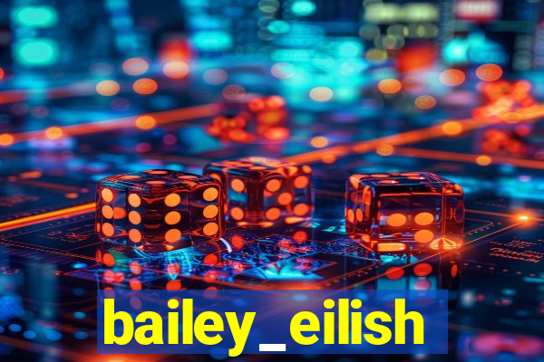 bailey_eilish