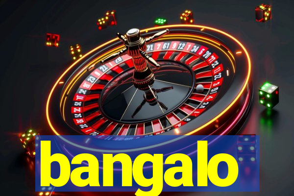 bangalo