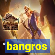 bangros