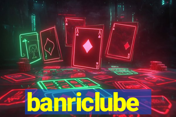 banriclube