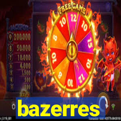 bazerres