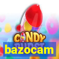 bazocam