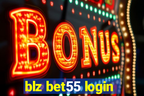 blz bet55 login