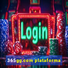 365gg.com plataforma