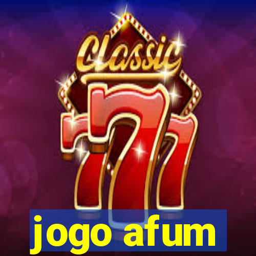 jogo afum