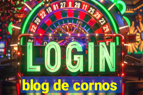 blog de cornos