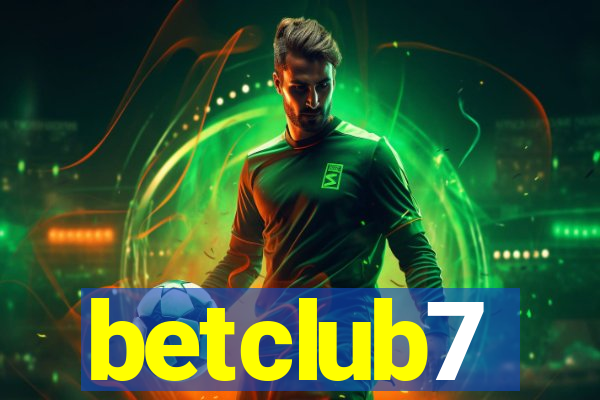 betclub7