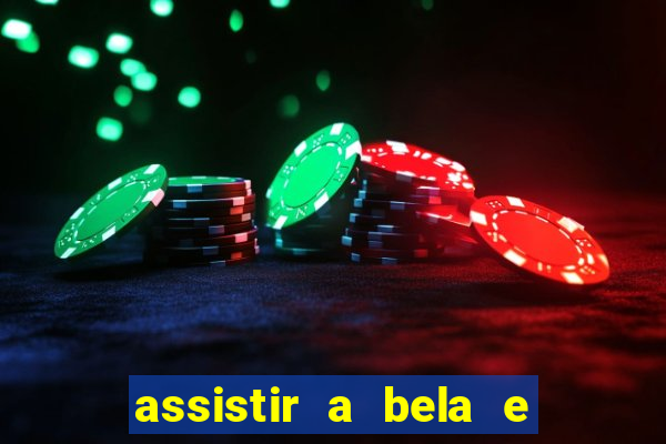 assistir a bela e a fera 1991 online dublado