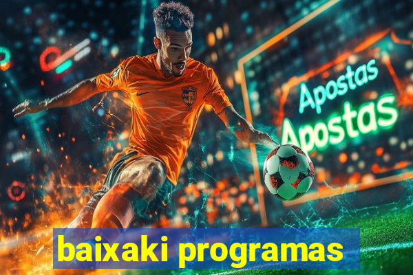 baixaki programas