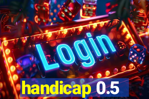 handicap 0.5