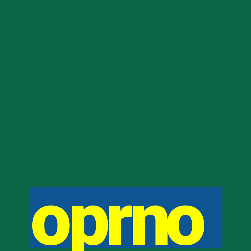 oprno