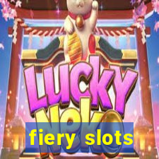 fiery slots