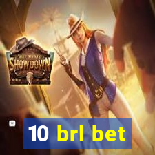 10 brl bet