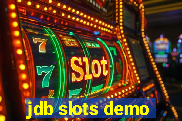 jdb slots demo