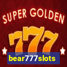 bear777slots