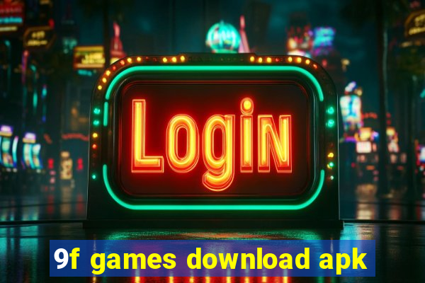 9f games download apk