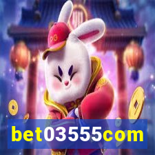 bet03555com