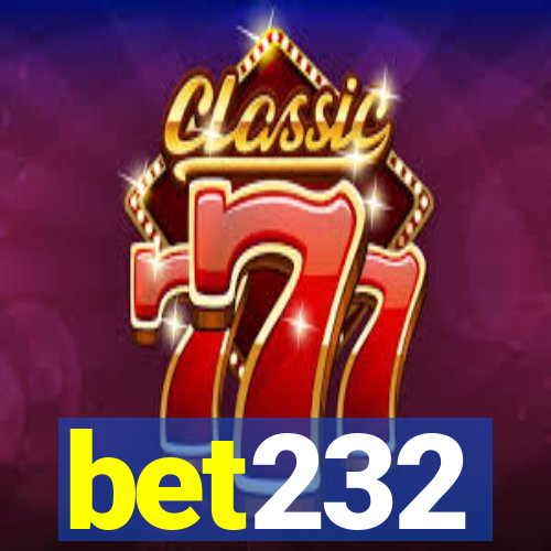 bet232