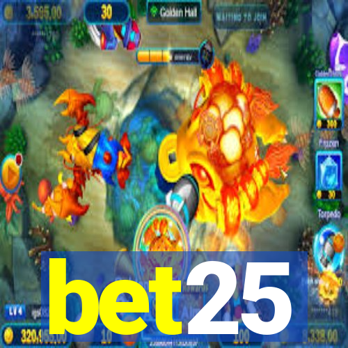 bet25