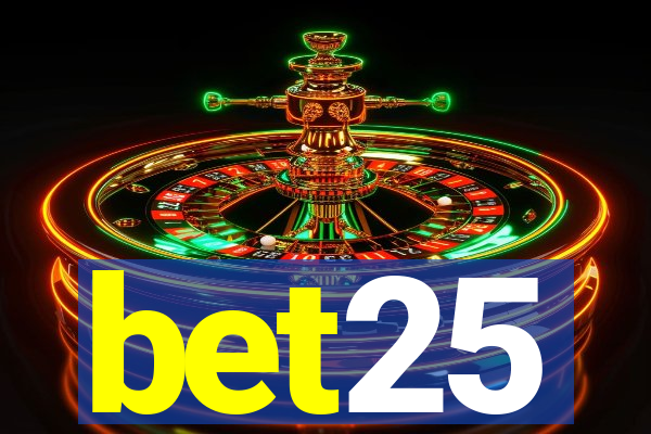 bet25