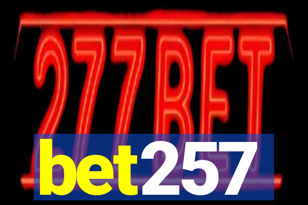 bet257