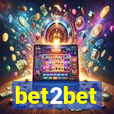 bet2bet