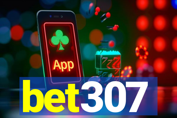 bet307