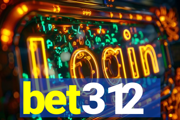 bet312