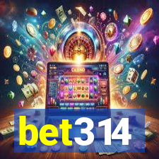 bet314