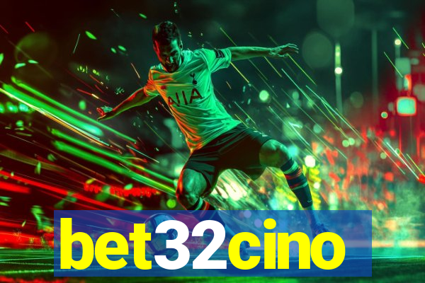 bet32cino