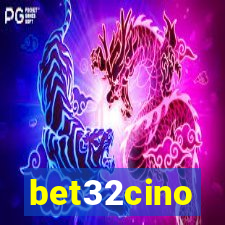 bet32cino