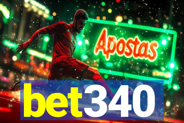 bet340