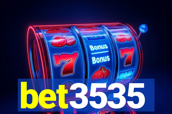 bet3535