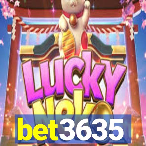 bet3635