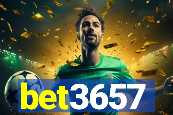 bet3657