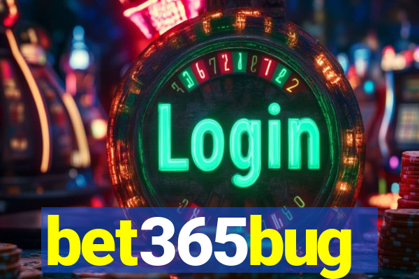 bet365bug