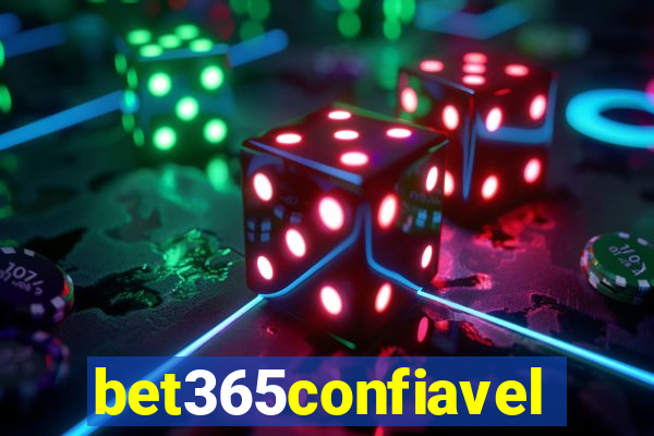 bet365confiavel