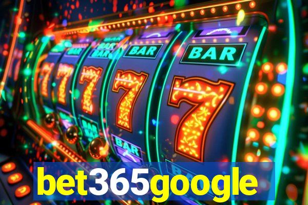 bet365google